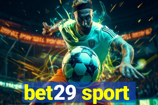 bet29 sport